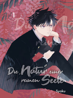 Die Natur einer reinen Seele, Band 1 - ebook